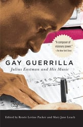 Gay Guerrilla: Julius Eastman and His Music book cover